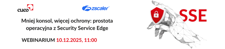 10.12.2025 - webinar Hubert Walnik, SSE, Zscaler